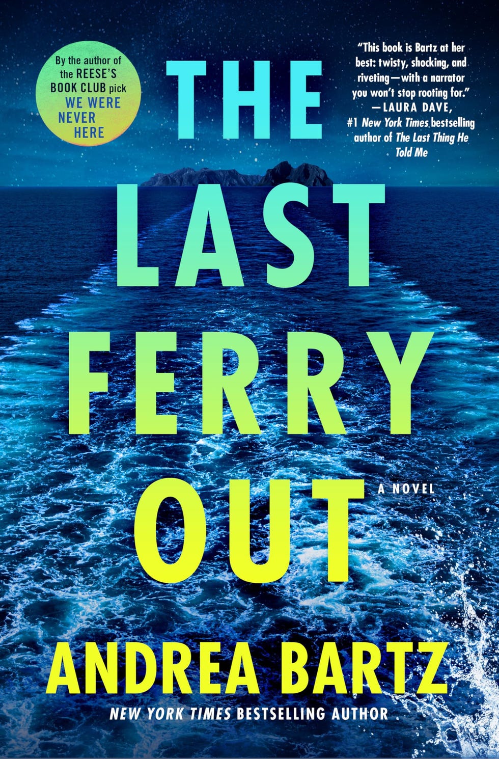 The Last Ferry Out: A Novel