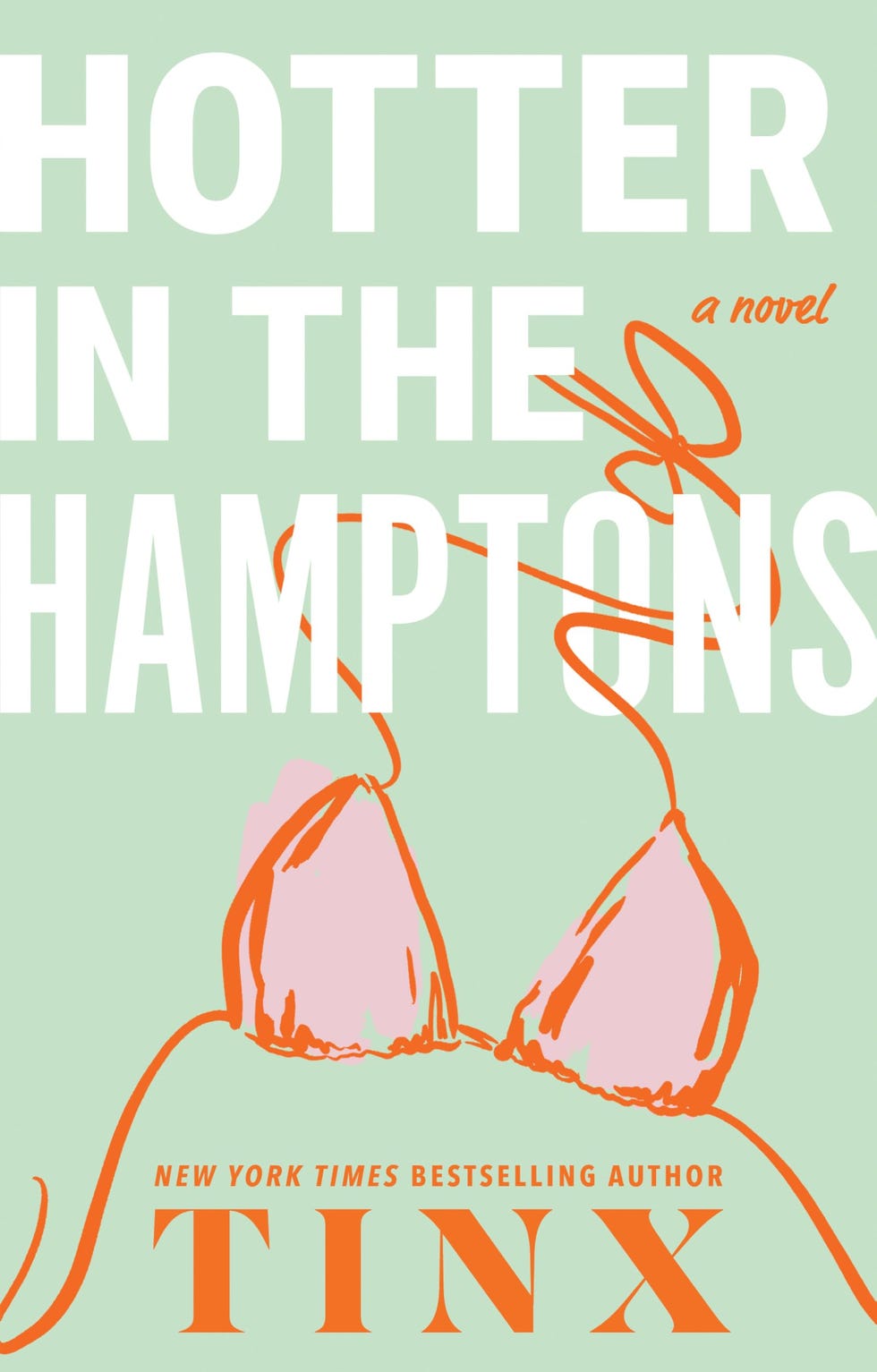<i>Hotter in the Hamptons</i> by Tinx